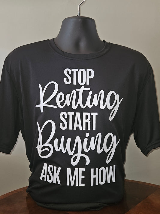 Stop Renting Start Buying Real Estate Short Sleeve Ladies T-Shirt (Moisture Wicking)